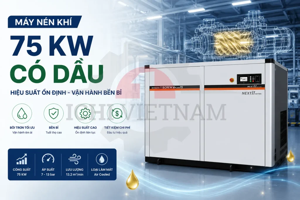 Máy Nén Khí Trục Vít Hitachi 75kW Hiệu Suất Cao Cho Nhà Máy Công Nghiệp _ 0988.567.645 Ichi Vina